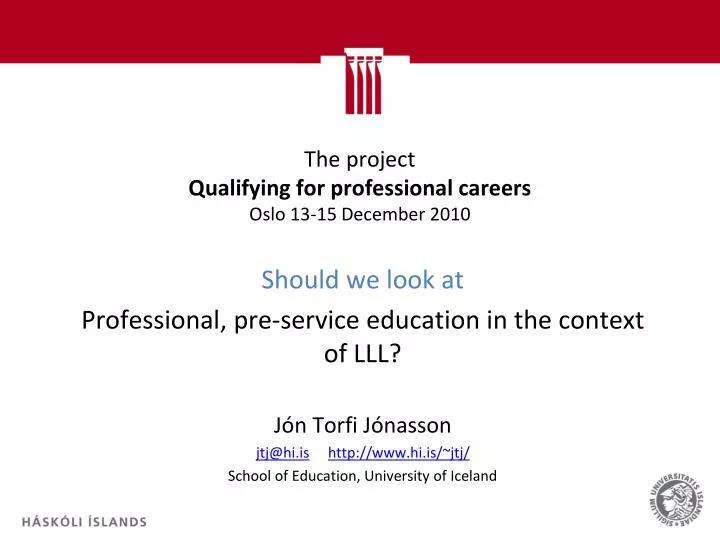 the project qualifying for professional careers oslo 13 15 december 2010