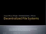 Decentralized File Systems - slide 1