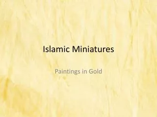Islamic Miniatures