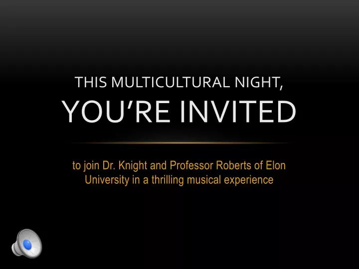 this multicultural night you re invited