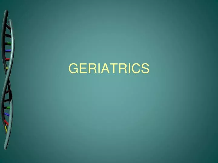 geriatrics