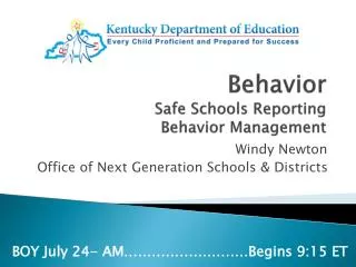 Behavior Safe Schools Reporting Behavior Management