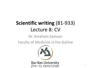 Scientific writing (81-933) Lecture 8: CV