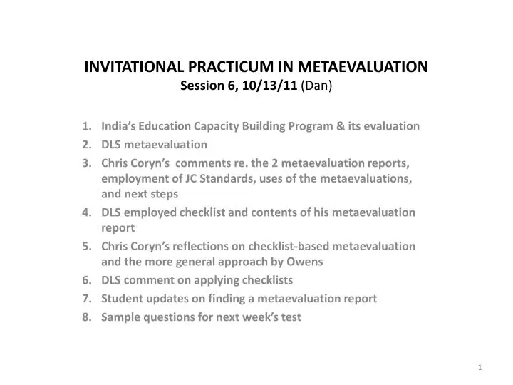 invitational practicum in metaevaluation session 6 10 13 11 dan