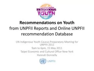 Recommendations on Y outh from UNPFII Reports and Online UNPFII recommendation Database