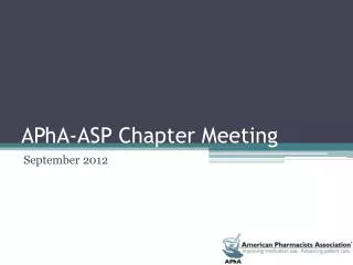 APhA -ASP Chapter Meeting