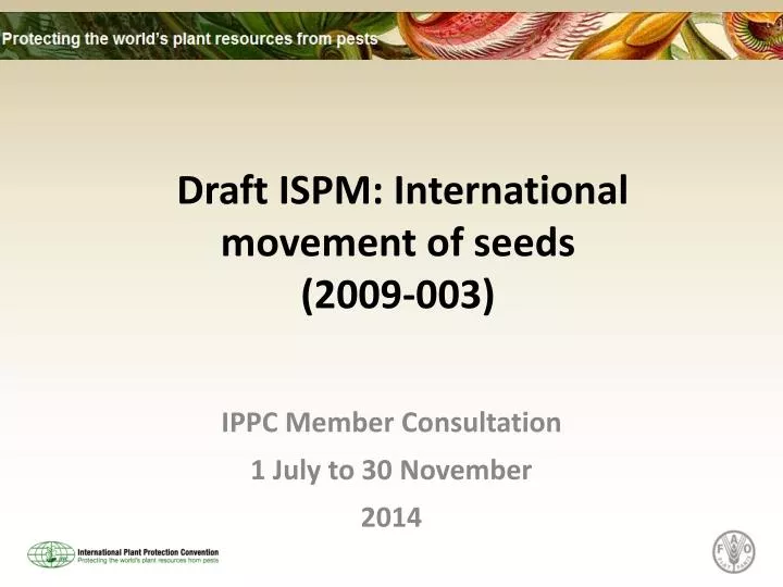 draft ispm international movement of seeds 2009 003