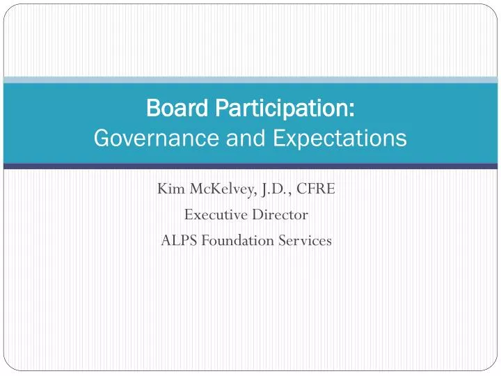 board participation governance and expectations