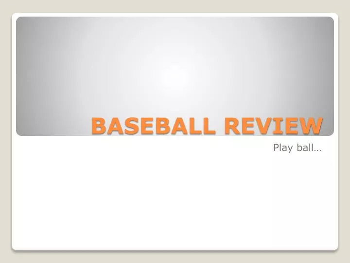 baseball review
