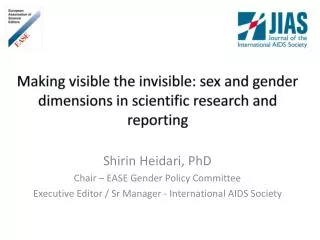 Making visible the invisible: sex and gender dimensions in scientific research and reporting