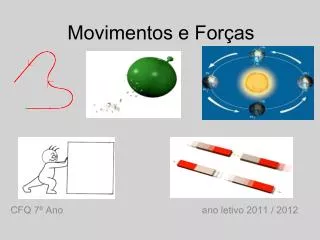 movimentos e for as