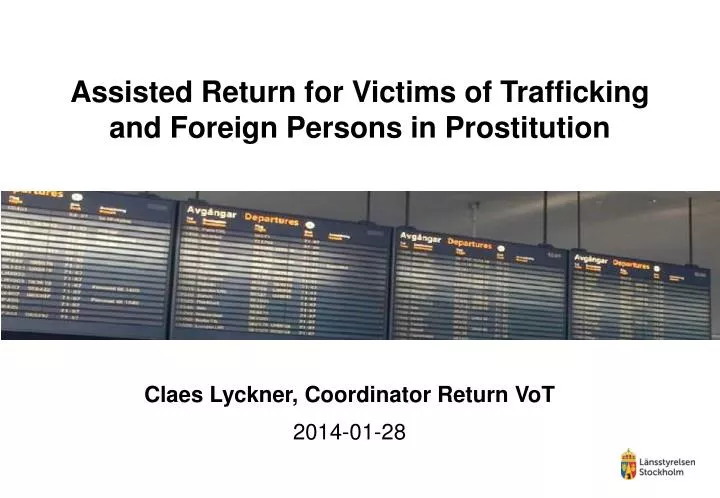 assisted return for victims of trafficking and foreign persons in prostitution