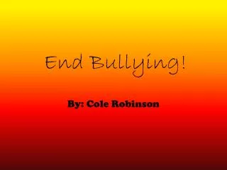 End Bullying!
