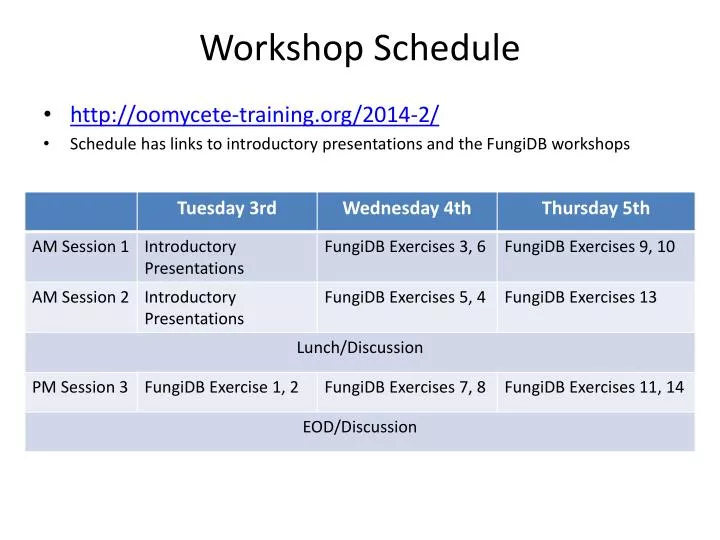 workshop schedule