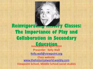 Reinvigorating History Classes: The Importance of Play and Collaboration in Secondary Education