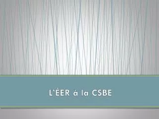 l er la csbe
