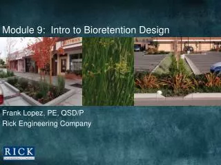 Module 9: Intro to Bioretention Design