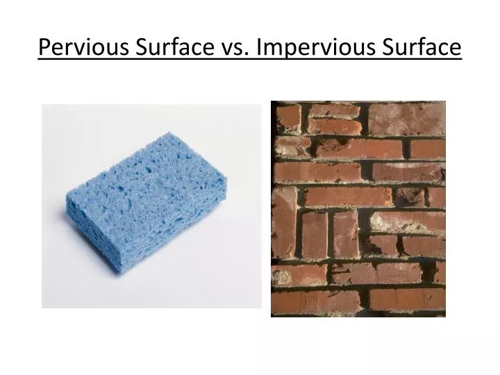 pervious surface vs impervious surface