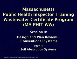 Massachusetts Public Health Inspector Training Wastewater Certificate Program (MA PHIT WW)