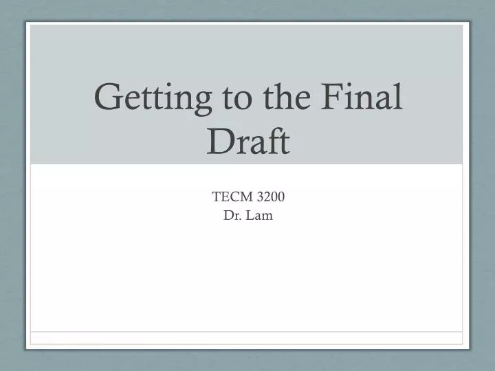 getting to the final draft