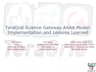 TeraGrid Science Gateway AAAA Model: Implementation and Lessons Learned