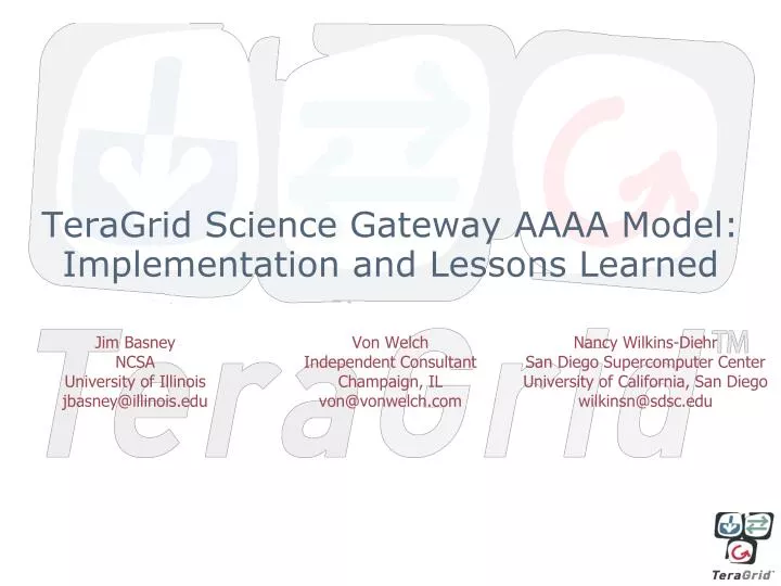 teragrid science gateway aaaa model implementation and lessons learned