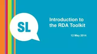 Introduction to the RDA Toolkit 12 May 2014