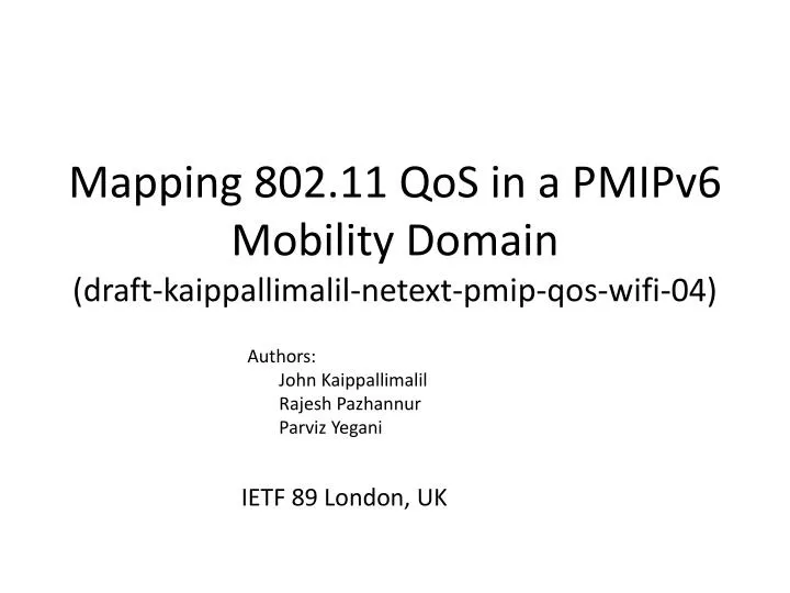 mapping 802 11 qos in a pmipv6 mobility domain draft kaippallimalil netext pmip qos wifi 04