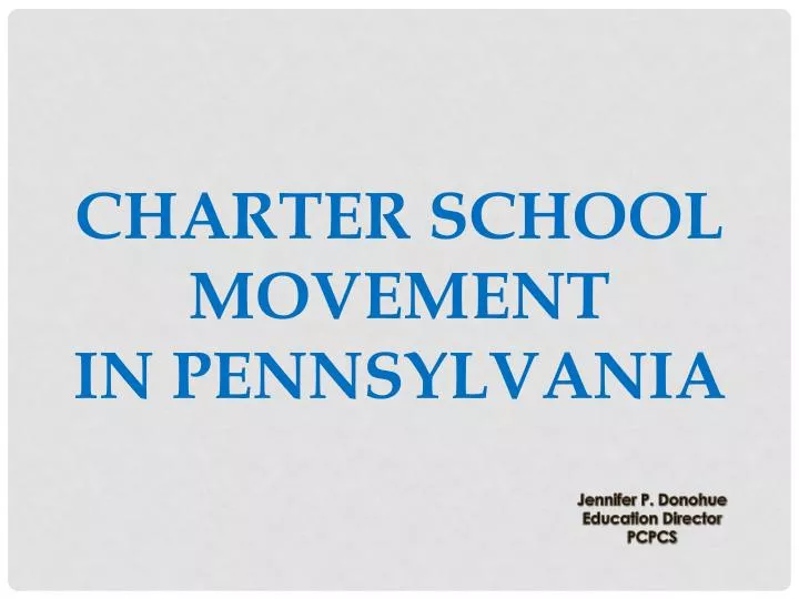 charter school movement in pennsylvania