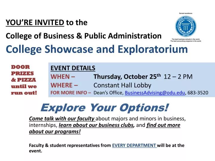 you re invited to the college of business public administration college showcase and exploratorium