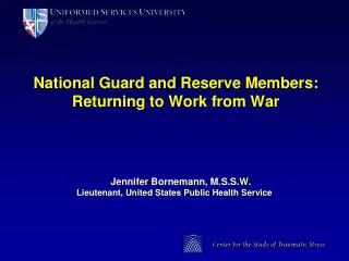 National Guard and Reserve Members: Returning to Work from War