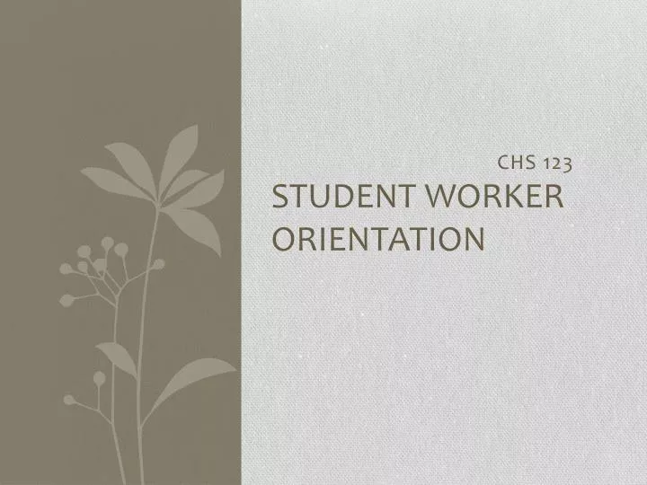 student worker orientation