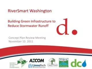 RiverSmart Washington Building Green Infrastructure to Reduce Stormwater Runoff