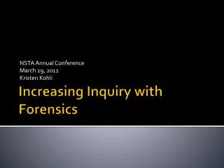 Increasing Inquiry with Forensics