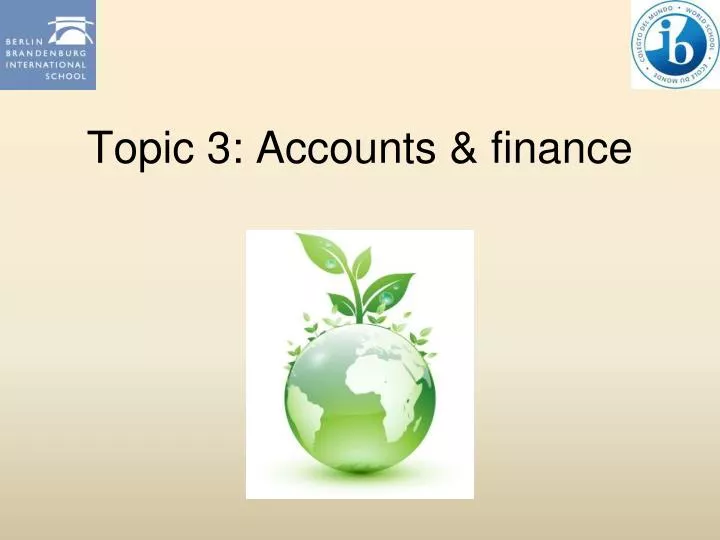 topic 3 accounts finance