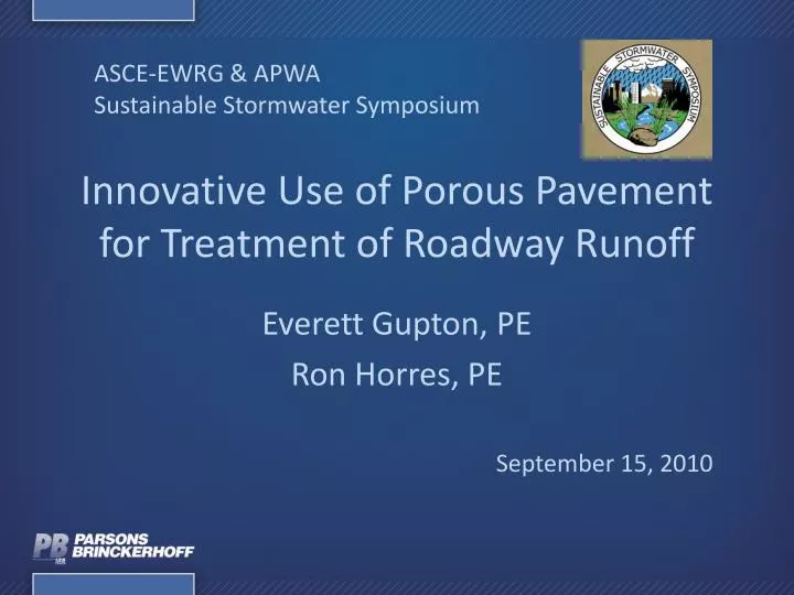 innovative use of porous pavement for treatment of roadway runoff