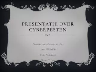 Presentatie over Cyberpesten