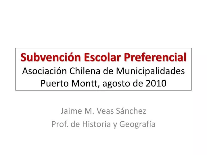 subvenci n escolar preferencial asociaci n chilena de municipalidades puerto montt agosto de 2010