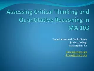 Assessing Critical Thinking and Quantitative Reasoning in MA 103