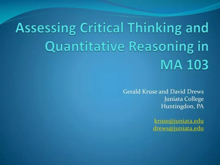 assessing critical thinking and quantitative reasoning in ma 103