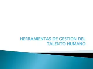 herramientas de gestion del talento humano