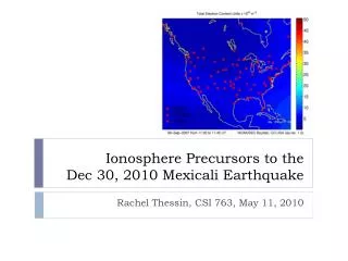 Ionosphere Precursors to the Dec 30, 2010 Mexical i Earthquake