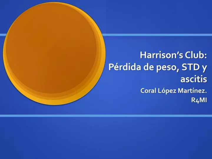 harrison s club p rdida de peso std y ascitis