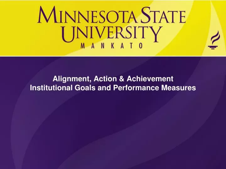 alignment action achievement institutional goals and performance measures