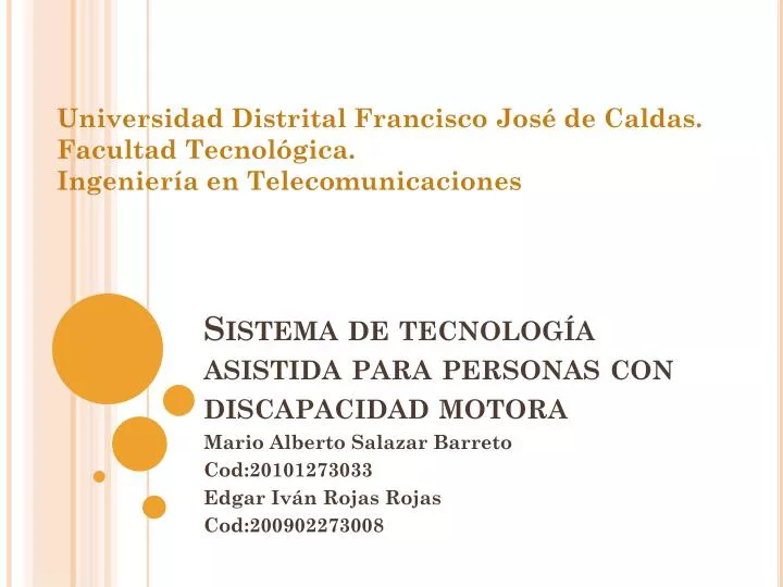 sistema de tecnolog a asistida para personas con discapacidad motora