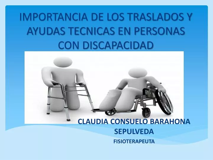 importancia de los traslados y ayudas tecnicas en personas con discapacidad