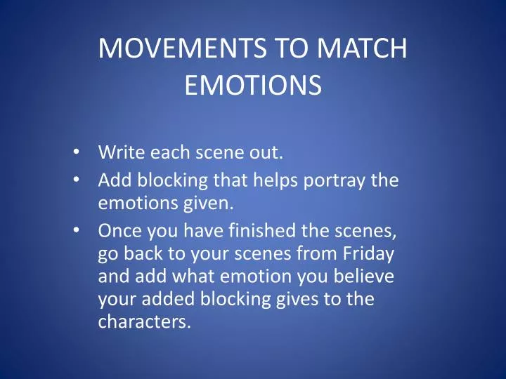 movements to match emotions