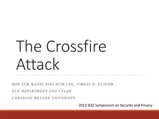 The Crossfire Attack