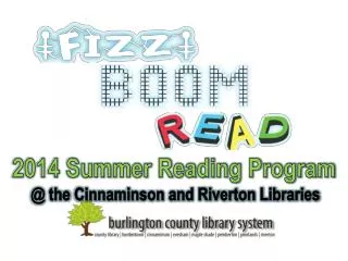 @ the Cinnaminson and Riverton Libraries