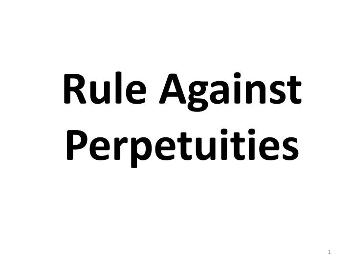 rule against perpetuities